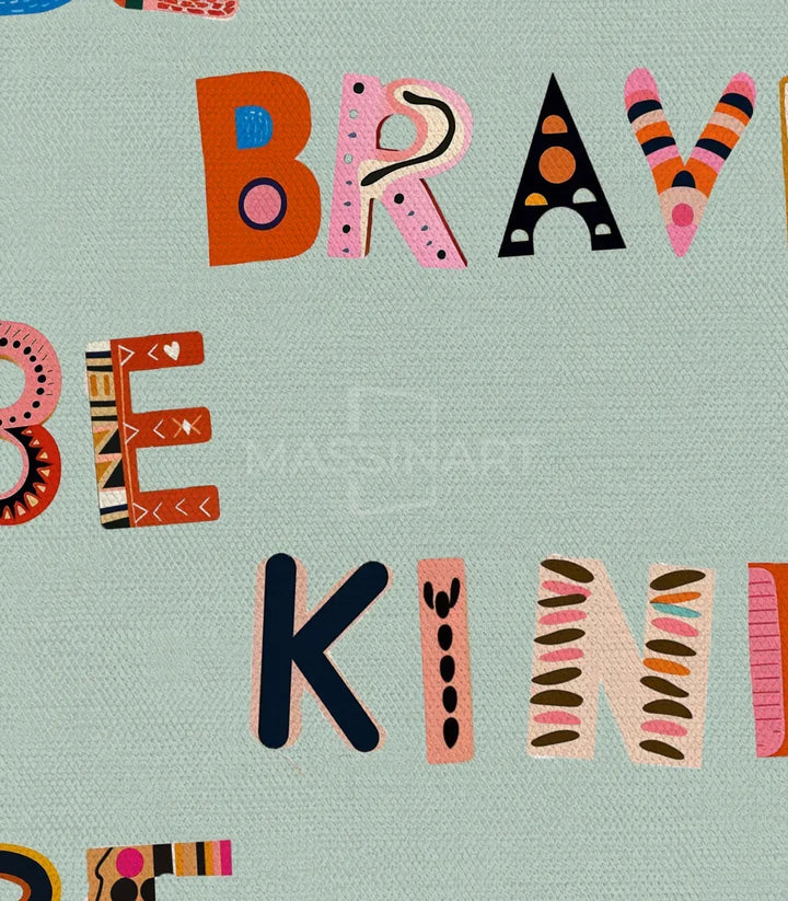 Cuadro Be Brave con colores vivos y mensaje motivador — Massinart