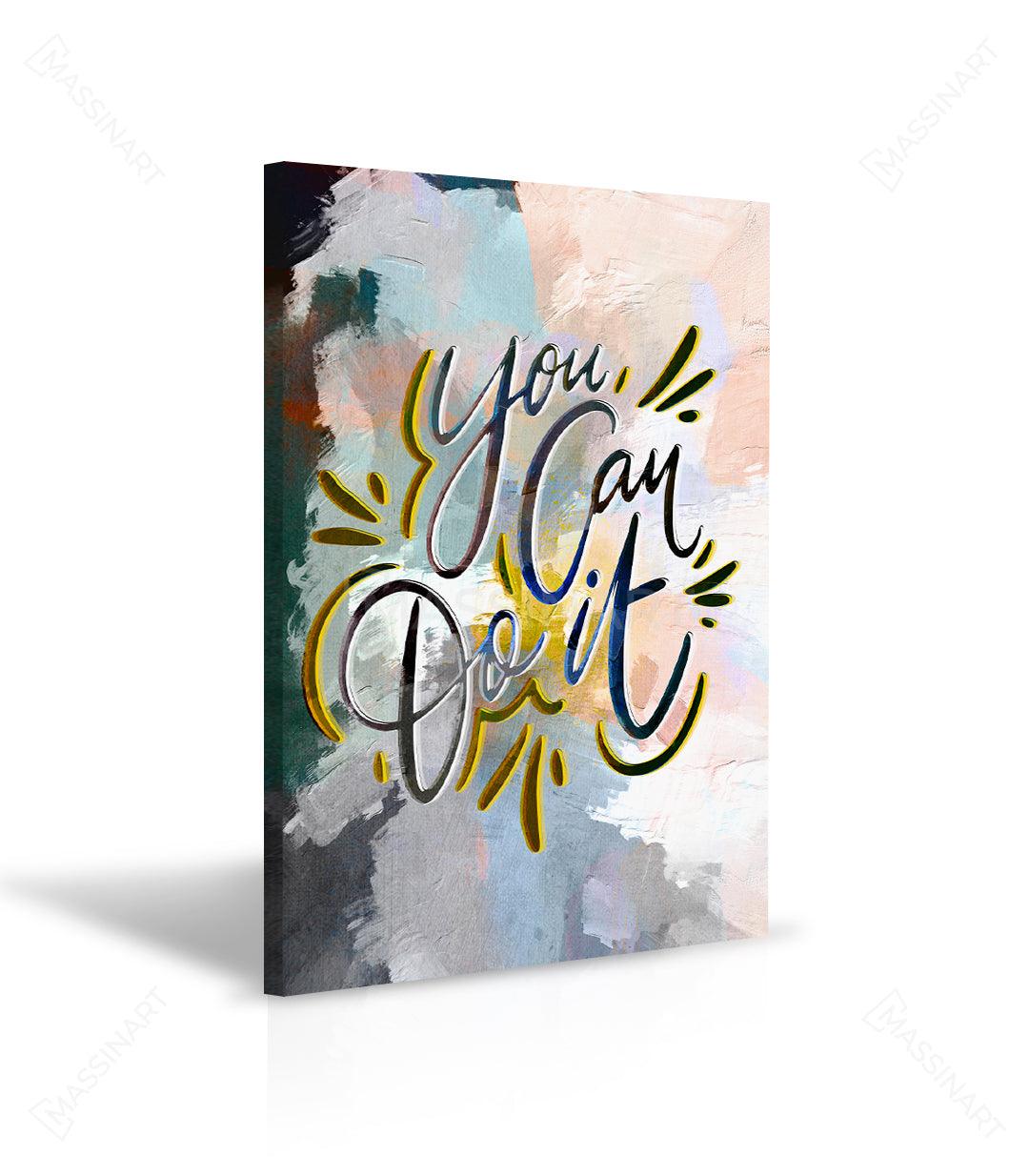 Cuadro motivacional You can do it Massinart — ambiente profesional despacho